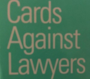 Let’s Play Cards Against Lawyers