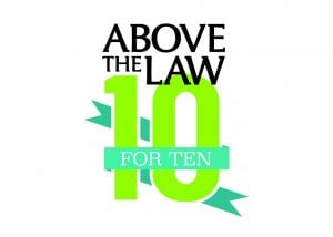 Above The Law’s 10th Anniversary Party — It’s This Wednesday, And You’re Invited