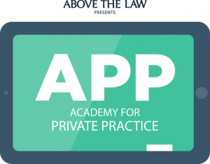Download ATL’s New eBook For Small Firms And Solos: Academy For Private Practice, Volume 3