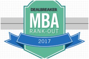 Dealbreaker’s First Annual MBA Rank-Out