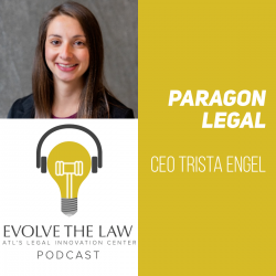 Evolve The Law Podcast: Trista Engel Of Paragon Legal