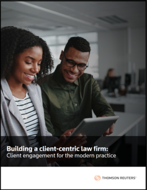Building A Client-Centric Law Firm