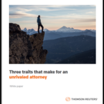 Three Traits That Make For An Unrivaled Attorney