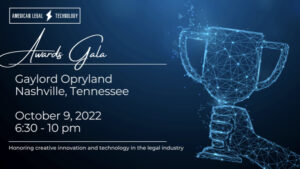 Finalists Named For 2022 American Legal Technology Awards; Winner To Be Named At Nashville Gala