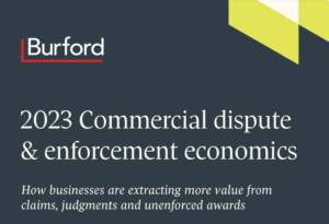 How Businesses Are Extracting Greater Value From Claims, Judgments, And Unenforced Awards