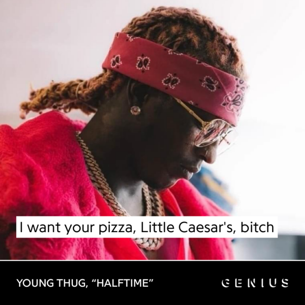 Young thug pizza