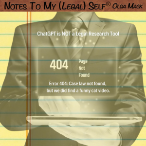 ChatGPT is NOT a Legal Research Tool