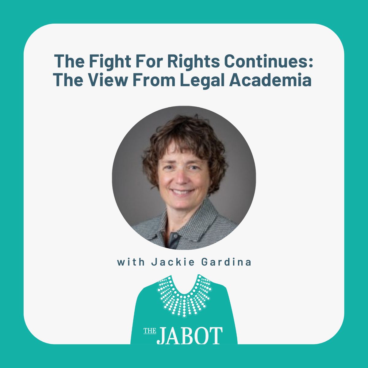 The Fight For Rights Continues: The View From Legal Academia